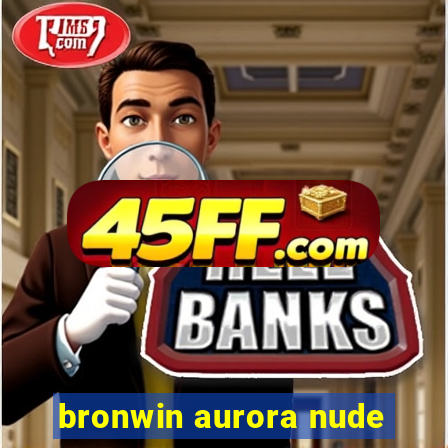 bronwin aurora nude